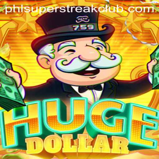 Discover the Thrills of HugeDollar: A Deep Dive into the Exciting World of SuperStreakClub